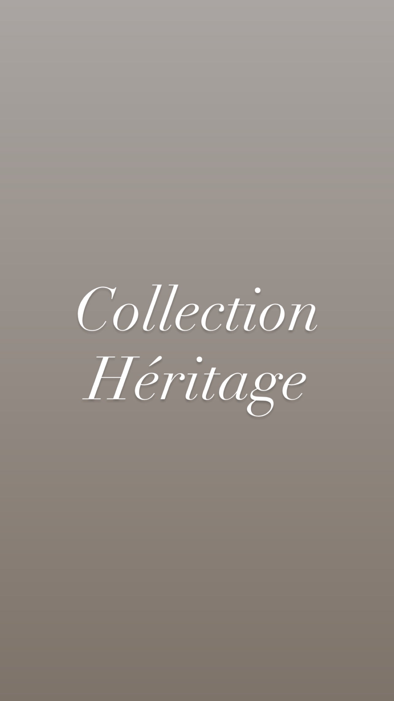 Collection Héritage